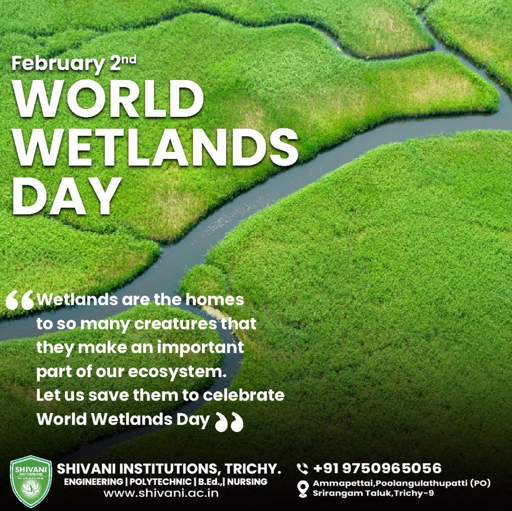 Shivani Institutions — World Wetlands Day